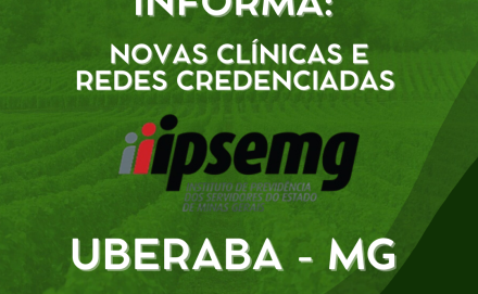 Ribercon - NOVOS CREDENCIADOS AO IPSEMG DE UBERABA/MG